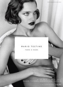 Mario-Testino-Todo-O-Nada Mario Testino Todo O Nada 219x300 La Encrucijada del Arte Contemporáneo:Crónica de 5 Exposiciones por Europa